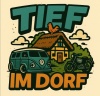 Tief im Dorf 2026